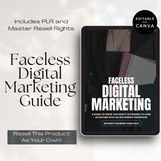 Faceless Digital Marketing Guide to Success with PLR and MRR Rights